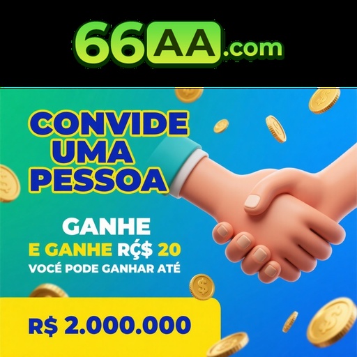66AA Indique amigos para receber um bônus